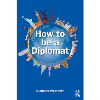 How to Be a Diplomat