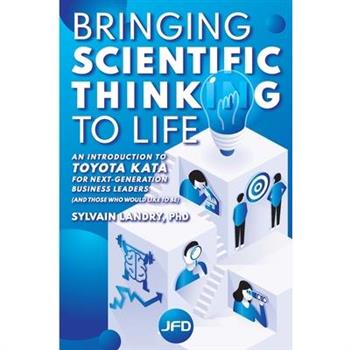 Bringing scientific thinking to life