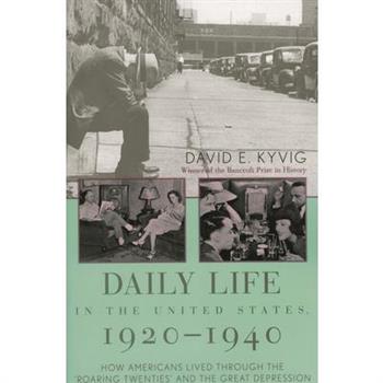 Daily Life in the United States, 1920-1940