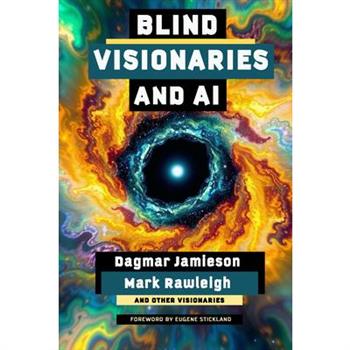 Blind Visionaries & AI