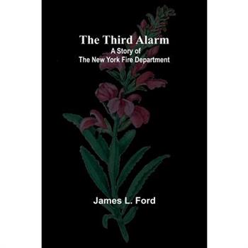 The Third Alarm