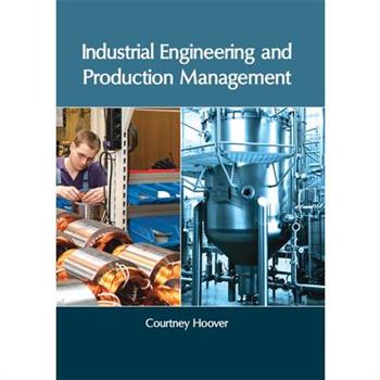 Industrial Engineering and Production Management