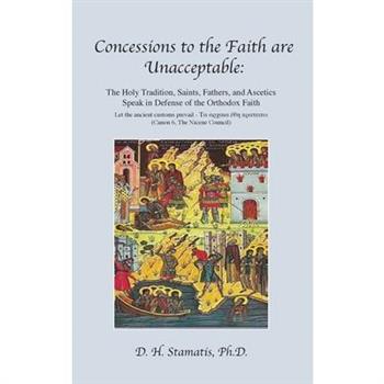 Concessions to the Faith are Unacceptable