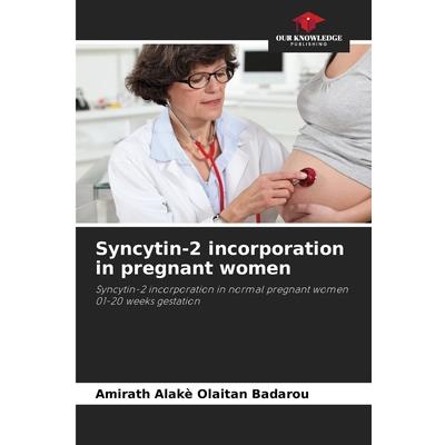Syncytin-2 incorporation in pregnant women