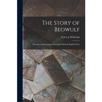 The Story of Beowulf