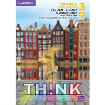 Think Level 3 Student’s Book and Workbook with Digital Pack Combo a British English