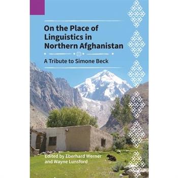On the Place of Linguistics in Northern Afghanistan
