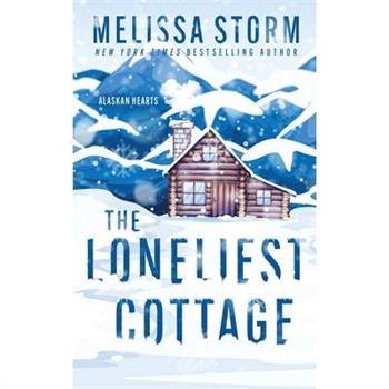 The Loneliest Cottage
