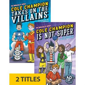 Cole Champion: Stem Superhero (Set of 2)