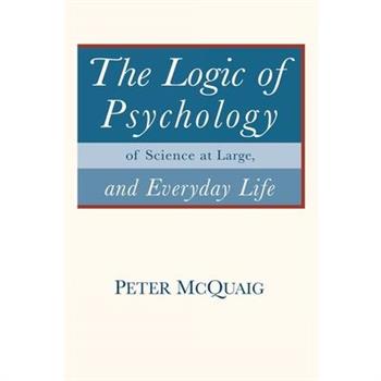 The Logic of Psychology