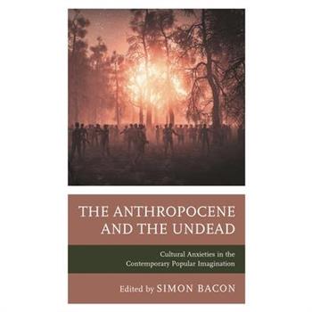 The Anthropocene and the Undead