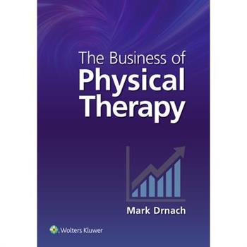 The Business of Physical Therapy