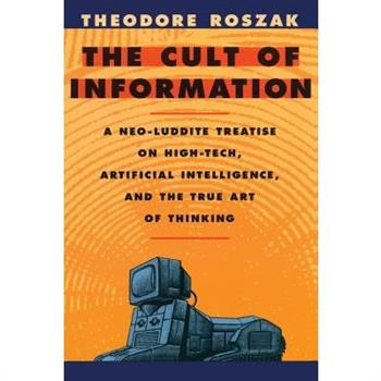 The Cult of Information