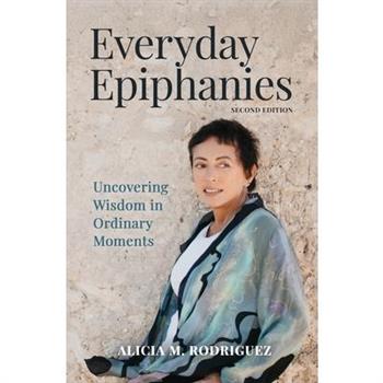 Everyday Epiphanies