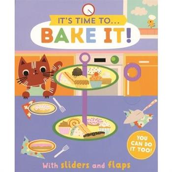 Bake It!