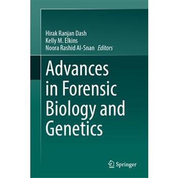 Advances in Forensic Biology and Genetics