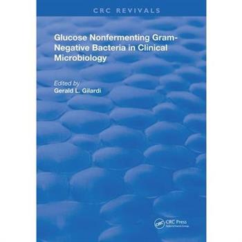 Glucose Nonfermenting Gram-Negative Bacteria in Clinical Microbiology