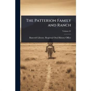 The Patterson Family and Ranch