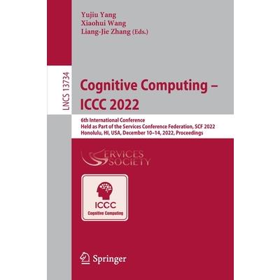 Cognitive Computing - ICCC 2022