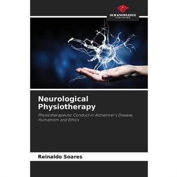 Neurological Physiotherapy
