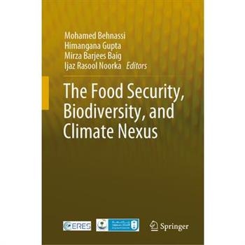 The Food Security, Biodiversity, and Climate Nexus