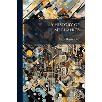 A History of Mechanics