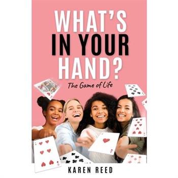 What's in Your Hand?
