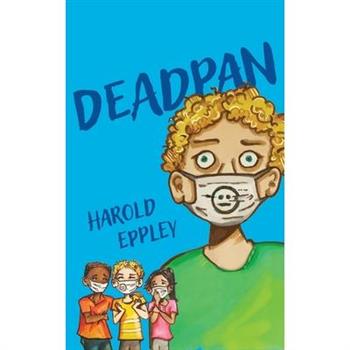 Deadpan