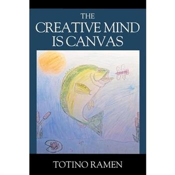 The Creative Mind is Canvas