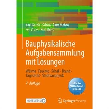 Bauphysikalische Aufgabensammlung mit L繹sungen