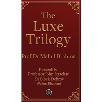 The Luxe Trilogy