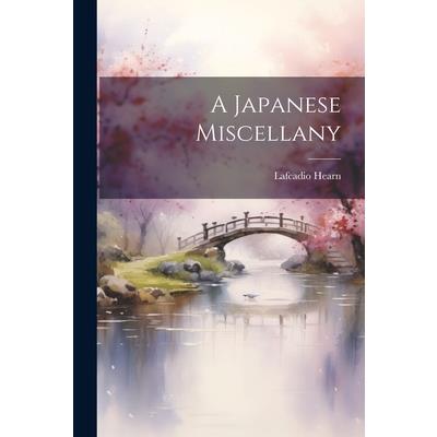 A Japanese Miscellany