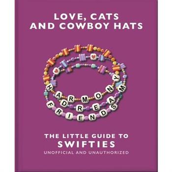 Love, Cats and Cowboy Hats