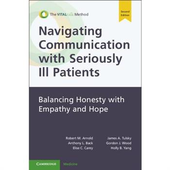 Navigating Communication with Seriously Ill Patients