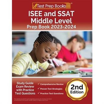 ISEE and SSAT Middle Level Prep Book 2023-2024
