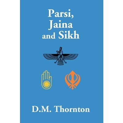 Parsi, Jaina And Sikh