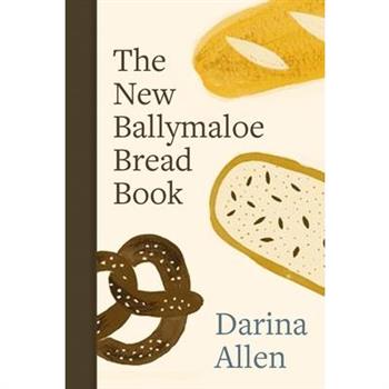 The New Ballymaloe Bread Book