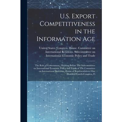 U.S. Export Competitiveness in the Information Age