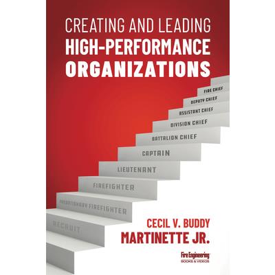 Creating and Leading High-Performance Organizations