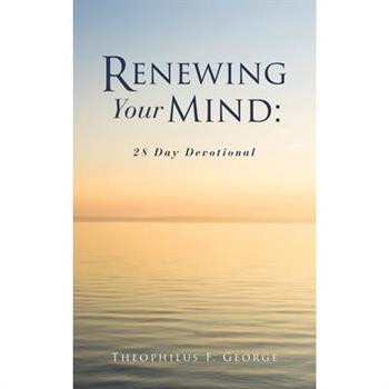 Renewing Your Mind