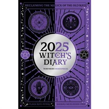 2025 Witch’s Diary - Northern Hemisphere