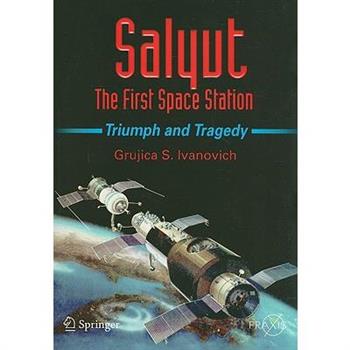 Salyut - The First Space Station