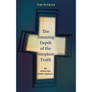 The Amazing Depth of the Simplest Truth