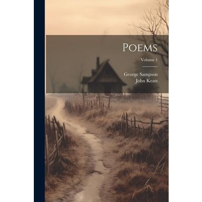 Poems; Volume 1