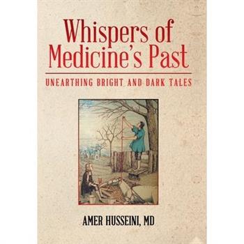 Whispers of Medicine's Past