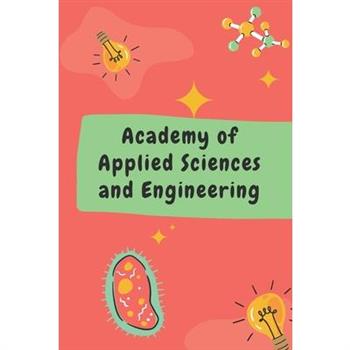 Academy of Applied Sciences and Engineering