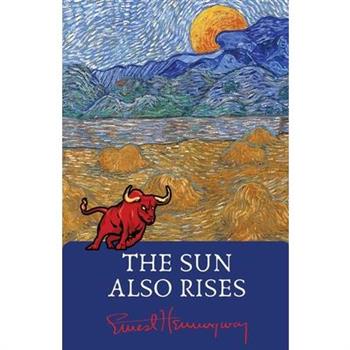 The Sun Also Rises