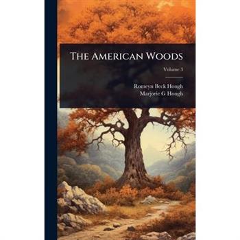 The American Woods