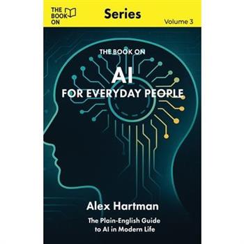 AI for Everyday People