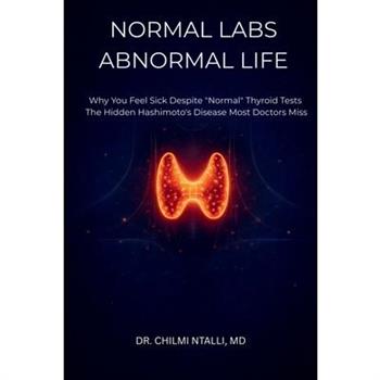 Normal Labs, Abnormal Life